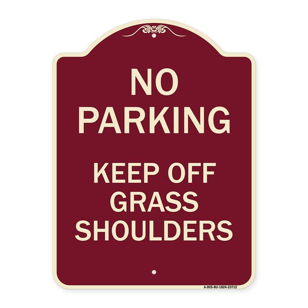 Signmission No Parking Keep Off Grass Shoulders Heavy-Gauge Aluminum Sign, 24" x 18", BU-1824-23712 A-DES-BU-1824-23712 - main